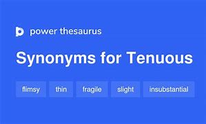 tenuous