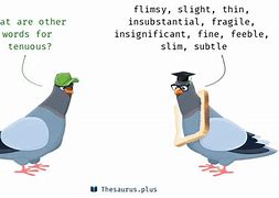 tenuous