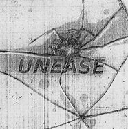 unease